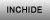 Inchide
