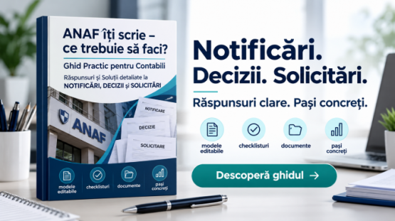 Ghidul ANAF  - noile Modele Editabile pentru Notificari, Decizii si Solicitari (in SPV, dar nu numai)