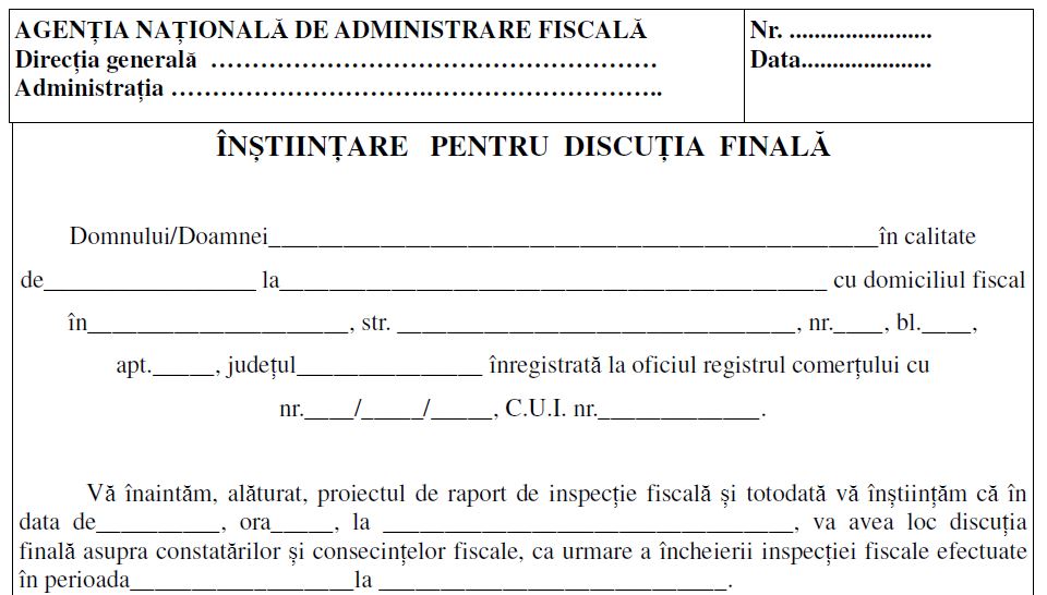 Inspectia fiscala - se modifica formularul prin care ANAF informeaza contribuabilii despre discutia finala